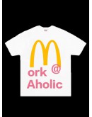 WorkAholic Mcdonald‘s  Tee